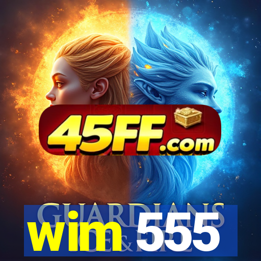 wim 555